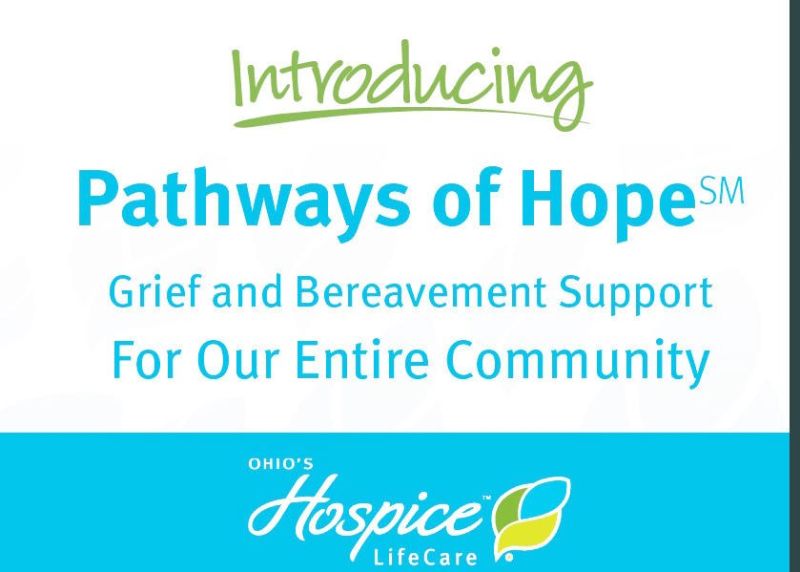 Ohio’s Hospice LifeCare introduces Pathways of Hope